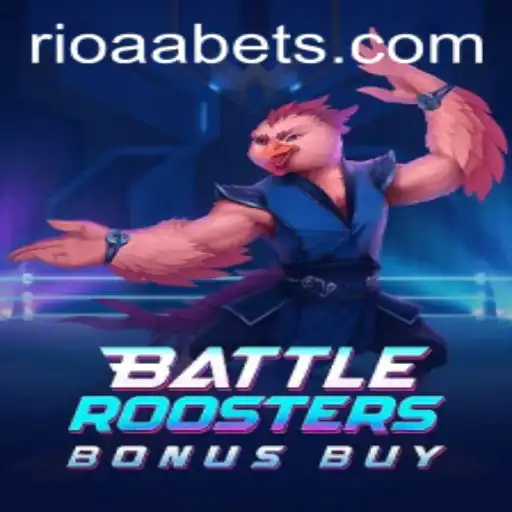 Exploring the Thrills of BattleRoostersBonusBuy and the RIOAA Experience